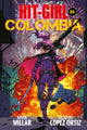 Book cover of: Hit-Girl Volume 1. By: Mark Millar