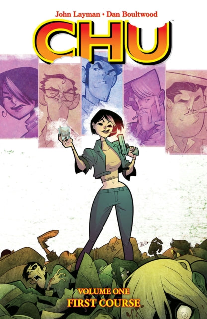 Book cover of: Chu, Volume 1: First Course. By: John Layman
