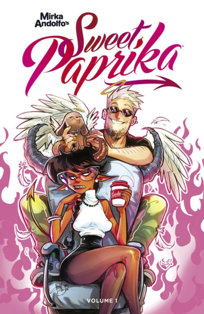 Book cover of: Mirka Andolfo's Sweet Paprika, Volume 1. By: Mirka Andolfo