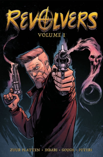 Book cover of: Revolvers. By: John Zuur Platten