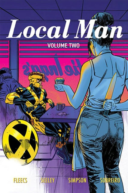 Book cover of: Local Man Volume 2: The Dry Season. By: Tim Seeley