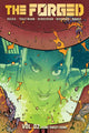 Book cover of: Forged Volume 2: Home Sweet Home. By: Greg Rucka