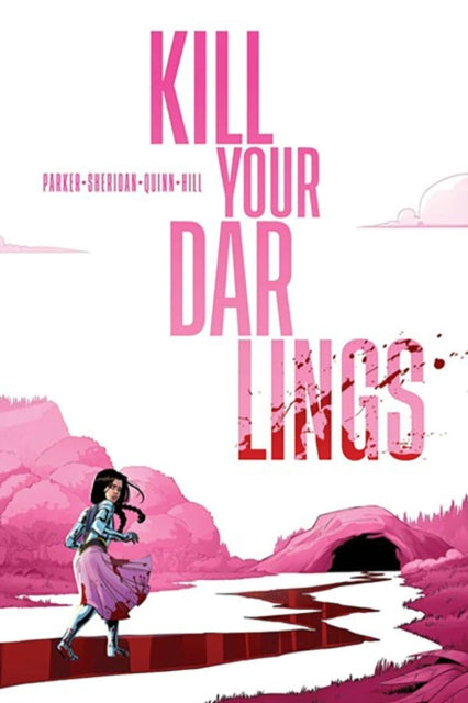Book cover of: Kill Your Darlings. By: Ethan S. Parker