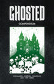Book cover of: Ghosted Compendium. By: Joshua Williamson