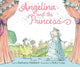 Book cover of: Angelina and the Princess. By: Katharine Holabird