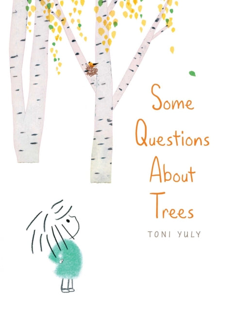 Book cover of: Some Questions About Trees. By: Toni Yuly