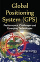 Book cover of: Global Positioning System (GPS). By: George Torres