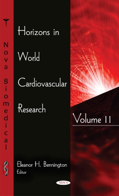 Book cover of: Horizons in World Cardiovascular Research. By: Eleanor H. Bennington