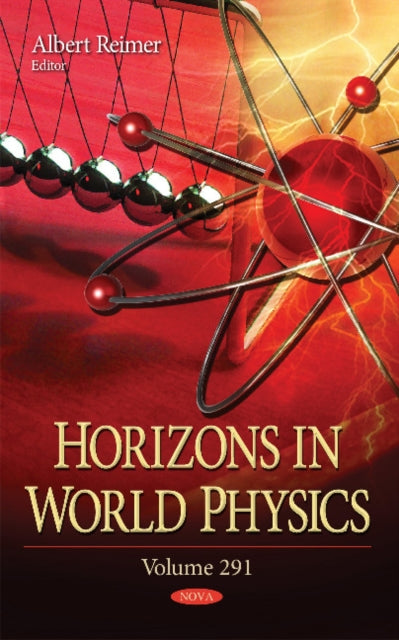 Book cover of: Horizons in World Physics. By: Albert Reimer