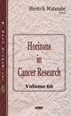 Book cover of: Horizons in Cancer Research. By: Hiroto S. Watanabe