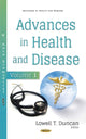 Book cover of: Advances in Health & Disease. By: Lowell T. Duncan