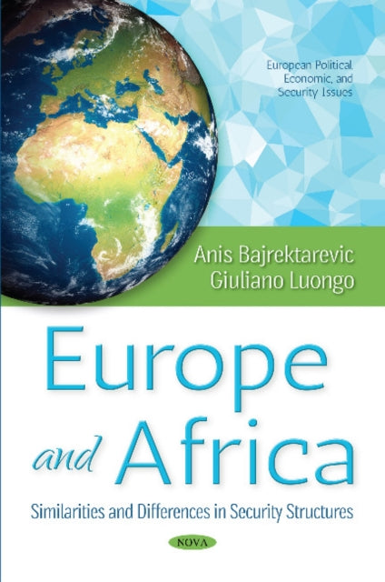 Book cover of: Europe & Africa. By: Anis H. Bajrektarevic