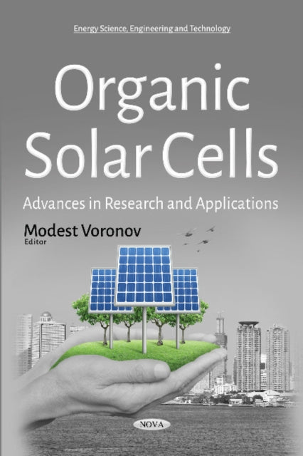 Book cover of: Organic Solar Cells. By: Modest Voronov
