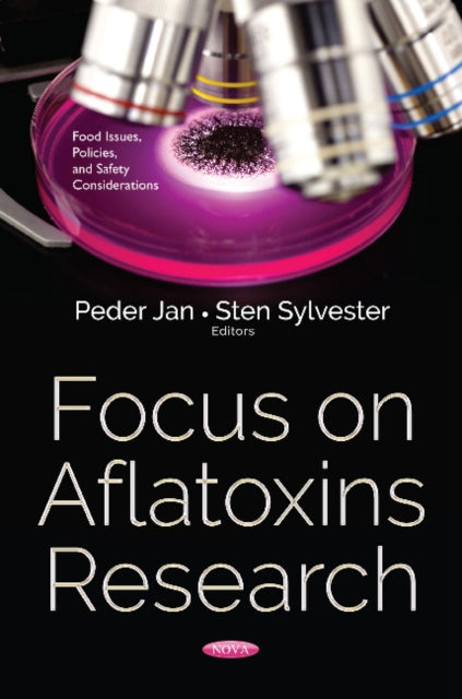 Book cover of: Focus on Aflatoxins Research. By: Peder Jan
