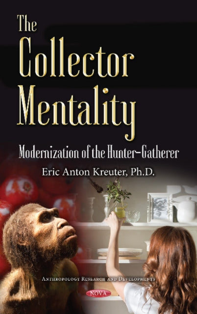 Book cover of: Collector Mentality. By: Eric Anton Kreuter