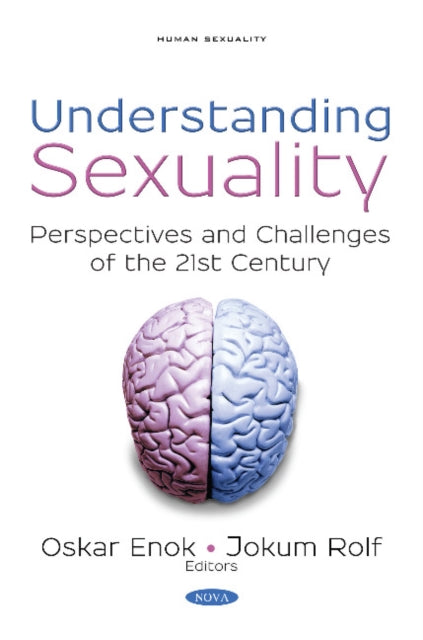 Book cover of: Understanding Sexuality. By: Oskar Enok