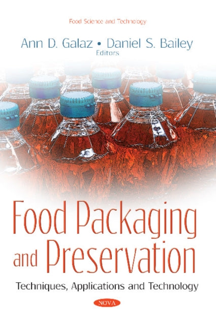 Book cover of: Food Packaging and Preservation. By: Ann D. Galaz