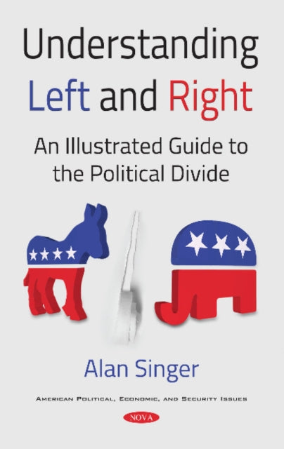 Book cover of: Understanding Left and Right. By: Alan Singer