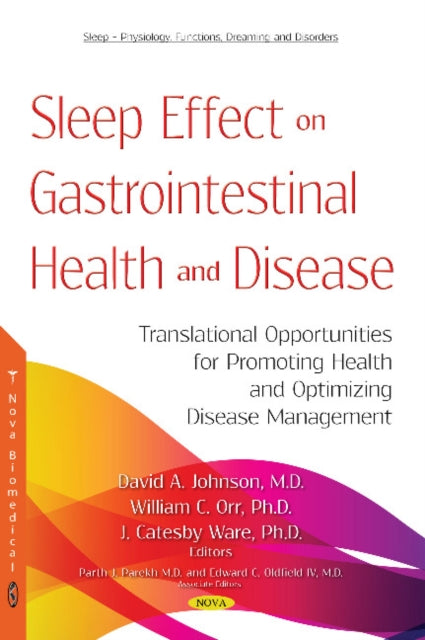 Book cover of: Sleep Effect on Gastrointestinal Health and Disease. By: Johnson, David A.