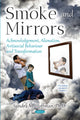 Book cover of: Smoke and Mirrors. By: Sandra M. Hoffman