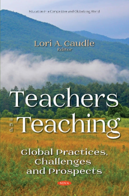 Book cover of: Teachers and Teaching. By: Lori A. Caudle