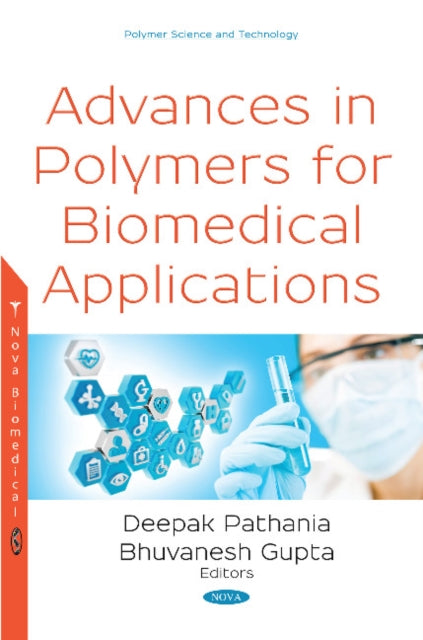 Book cover of: Advances in Polymers for Biomedical Applications. By: Deepak Pathania