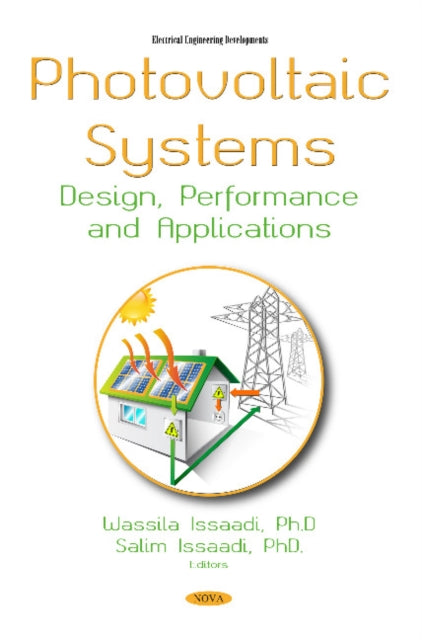 Book cover of: Photovoltaic Systems. By: Wassila Issaadi