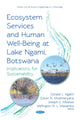 Book cover of: Ecosystem Services and Human Well-being at Lake Ngami, Botswana. By: Donald Letsholo Kgathi
