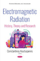 Book cover of: Electromagnetic Radiation. By: Constantinos M. Koutsojannis