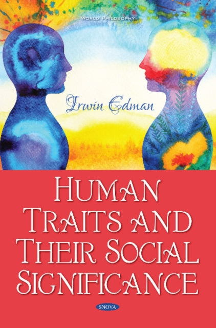 Book cover of: Human Traits and Their Social Significance. By: Irwin Edman