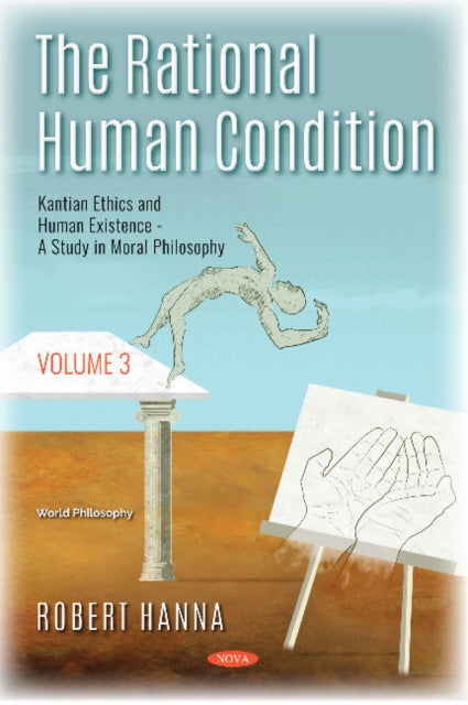 Book cover of: Rational Human Condition. By: Robert Hanna
