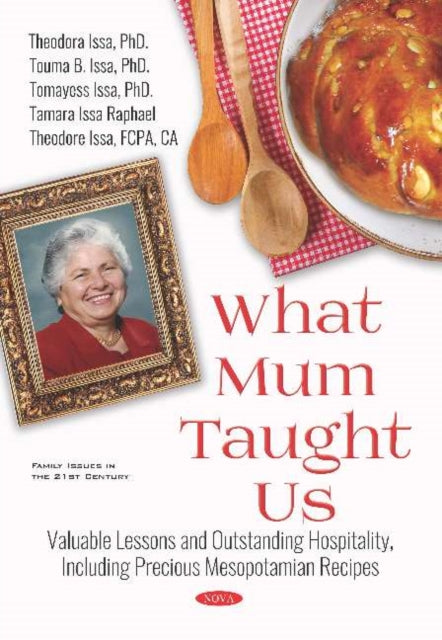 Book cover of: What Mum Taught Us. By: Theodora Issa