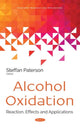 Book cover of: Alcohol Oxidation. By: Steffan Paterson