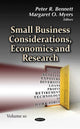 Book cover of: Small Business Considerations, Economics and Research. By: Peter R. Bennett