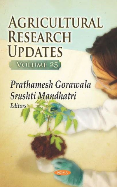 Book cover of: Agricultural Research Updates. By: Prathamesh Gorawala