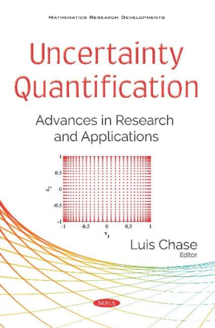 Book cover of: Uncertainty Quantification. By: Luis Chase