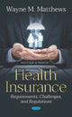 Book cover of: Health Insurance. By: Wayne M. Matthews