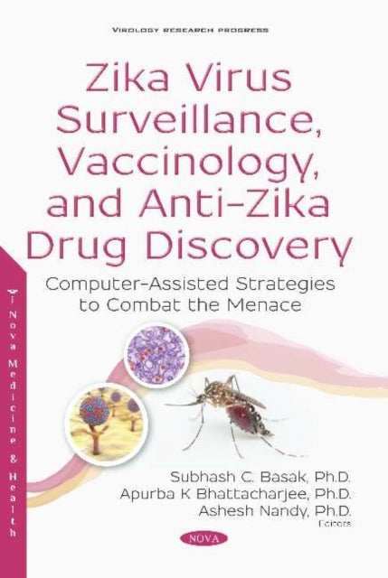 Book cover of: Zika Virus. By: Subhash C. Basak