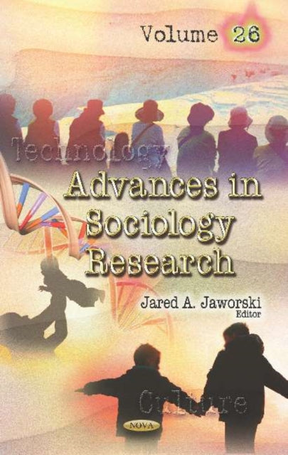 Book cover of: Advances in Sociology Research. By: Jared A. Jaworski