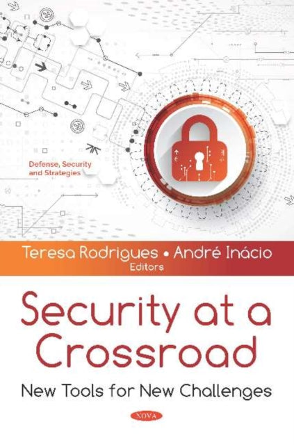 Book cover of: Security at a Crossroad. By: Teresa Rodrigues