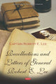 Book cover of: Recollections and Letters of General Robert E. Lee. By: Robert E. Lee