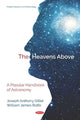Book cover of: Heavens Above. By: Joseph Anthony Gillet