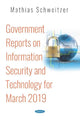 Book cover of: Government Reports on Information Security and Technology for March 2019. By: Mathias Schweitzer