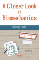 Book cover of: Closer Look at Biomechanics. By: Daniela Furst