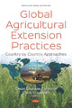 Book cover of: Global Agricultural Extension Practices. By: Dixon Olutade Torimiro