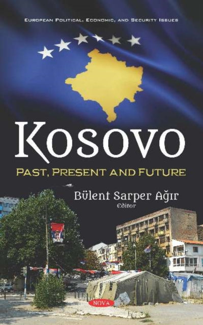 Book cover of: Kosovo. By: Bulent Sarper Agir