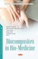 Book cover of: Biocomposites in Bio-Medicine. By: Saiqa Ikram