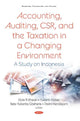 Book cover of: Accounting, Auditing, CSR, and the Taxation in a Changing Environment. By: Beta Yulianita Gitaharie