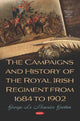 Book cover of: Campaigns and History of the Royal Irish Regiment from 1684 to 1902. By: George Le Mesurier