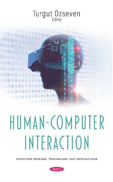 Book cover of: Human-Computer Interaction. By: Turgut Ozseven